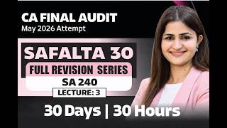 CA Final Audit Complete Revision | Lec 3 | SA 240 | May 2026 | CA Jyoti Deshwal