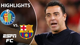 XAVI SENT OFF‼ Getafe vs. Barcelona | LaLiga Highlights | ESPN FC