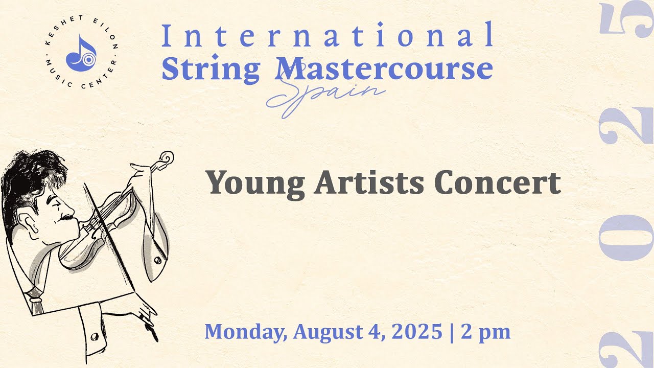Keshet Eilon String Mastercourse: Young Artists' Concert