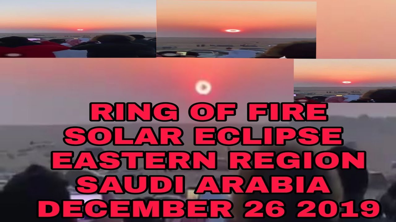 Saudi arabia the ring of fire solar eclipse youtube