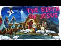 The Birth of Jesus | Christian Living | Bible Story | Teacher Beth Class TV