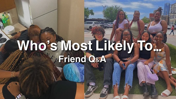 Who's Most Likely To Friend Q&A| CANDACE LYNN