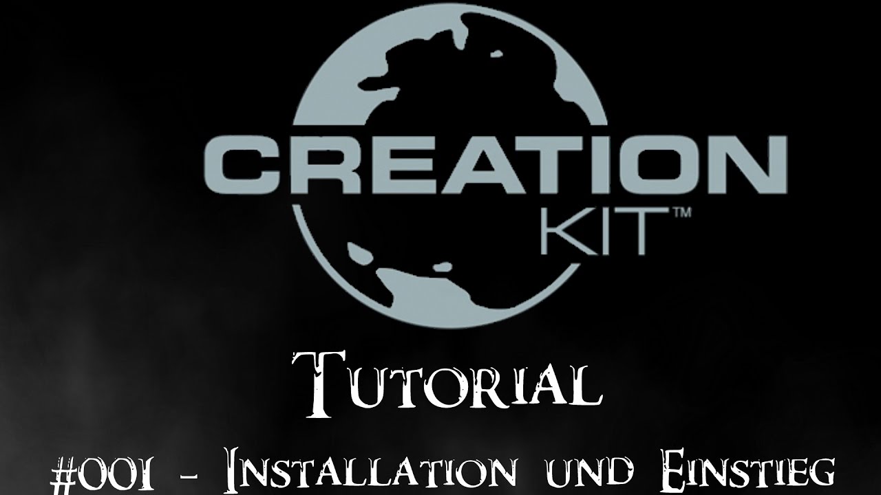 Skyrim Creation Kit #001 - TUTORIAL - Installation und Einstieg - YouTube