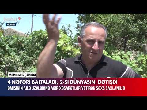 Digahda dəhşətli qətl
