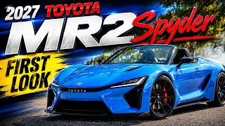 2027 Toyota MR2 Spyder FIRST LOOK – Everything We Know So Far!