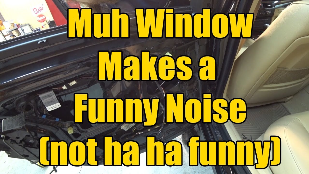 My Window Won't Go Up Regulator Replacement BMW 328i - YouTube