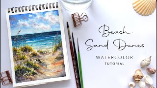 Beach Sand Dunes: Watercolor Scenery Tutorial
