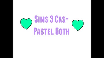 Sims 3 cas - pastel goth