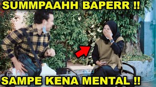 PRANK GOMBAL SUMPAHHH BAPER!! SAMPE KENA MENTALL