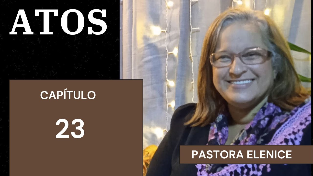 Atos 23   Pra Elenice
