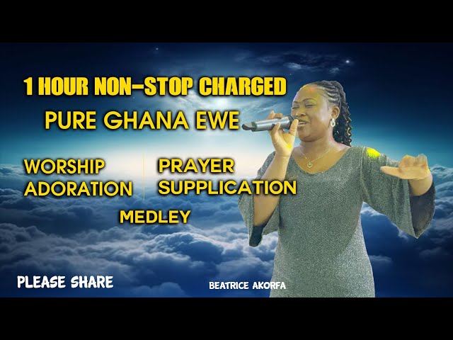 1 Hour Non-stop Anointed EWE Worship and Prayer Songs Medley.. So powerful 🔥 class=