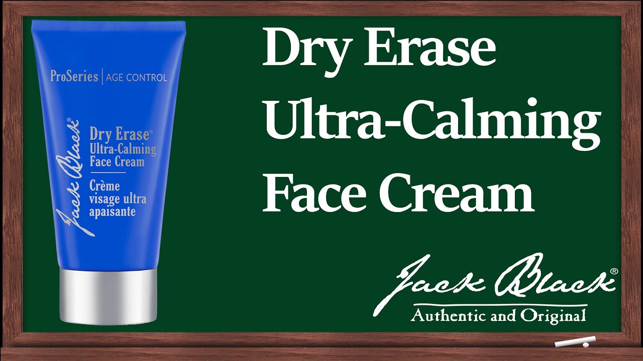 Jack Black Dry Erase Ultra Calming Cream Tip Tuesday YouTube