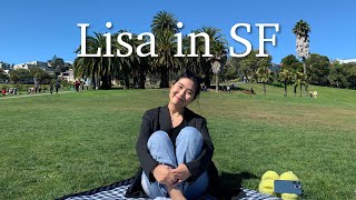 Lisa in SF 💕