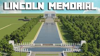 I built the LINCOLN MEMORIAL in Minecraft!