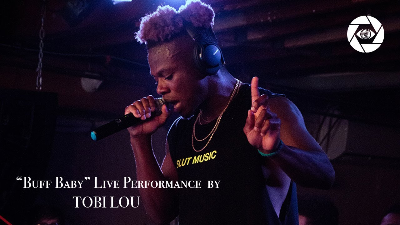 Tobi Lou Buff Baby Live Performance Youtube