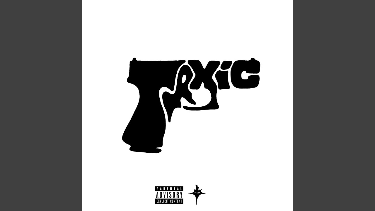 Watch Toxic on YouTube Watch Toxic on YouTube