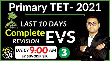 Environment Science (EVS) 03 | WB Primary TET Exam Preparation 2021 | TET 2021 | Bong Education