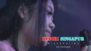 KEDIRI SINGAPORE - NISSA VALLEN