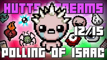 [Breaking] The Polling of Isaac - Eden Run - Hutts Stream 12/15