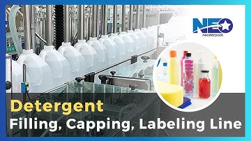 Automatic Detergent Filling Line| Filling & Capping & Labeling Machine |Neostarpack