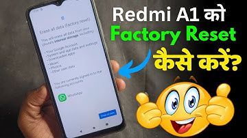 Redmi A1 - How To Reset | Redmi A1 Ko Reset Kaise Kare