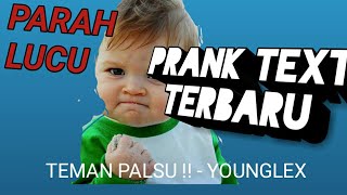 Prank Text Lirik Lagu Young Lex Teman Palsu