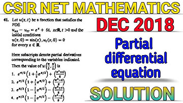 CSIR NET MATHEMATICS || DEC 2018 || PARTIAL DIFFERENTIAL EQUATION|| SOLUTION