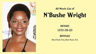 N'Bushe Wright Movies list N'Bushe Wright| Filmography of N'Bushe Wright