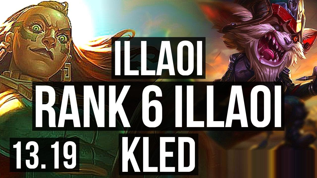 Illaoi Gameplay Top Season 6 - League of Legends Illaoi lol season 6 