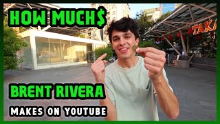 How Much Brent Rivera Get paid From YouTube