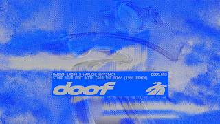 Hannah Laing & Marlon Hoffstadt With Caroline Roxy - Stomp Your Feet 1991 Remix