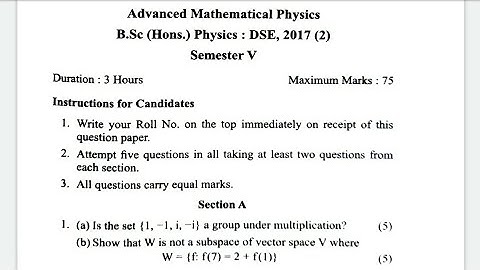 (DSE) Advanced Mathematical Physics-I Question Paper - 2 |Semester - 5 |DSE| B.Sc.(H) Physics| #2017