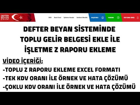 DEFTER BEYAN SİSTEMİ TOPLU GELİR BELGESİ EKLE İLE Z RAPORU AKTARIMI TEK KDV VE ÇOKLU KDV ÖRNEKLERİ