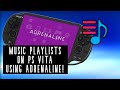 Make Music Playlists On PS Vita Using Adrenaline How To mp3