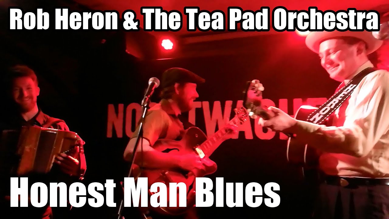 Rob Heron & The Tea Pad Orchestra – Honest Man Blues live in Hamburg (Germany) 2019