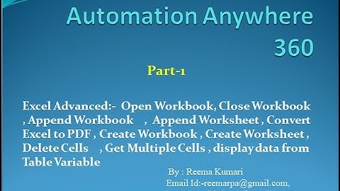 Automation 360  Excel Advanced  - session 5|Part 1