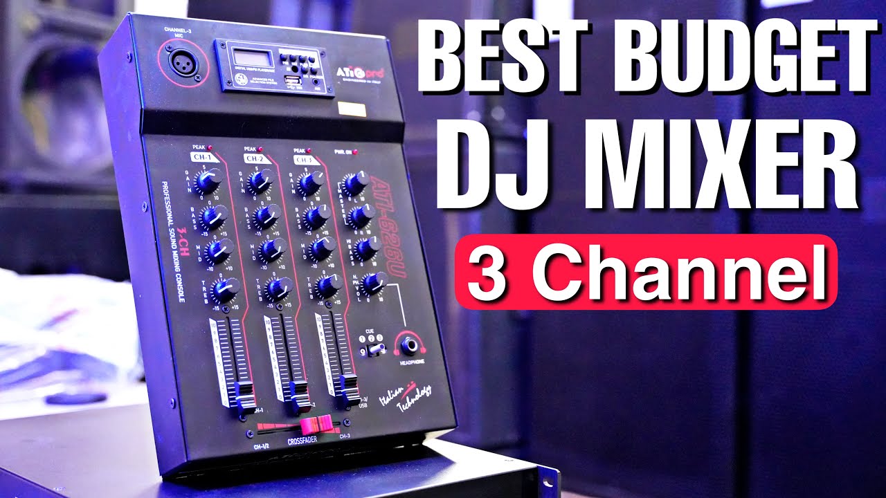 DJ MIXER बस अब डिजे वाले बाबू मेरा गाना चलादो॥Best Budget DJ MIXER Ati