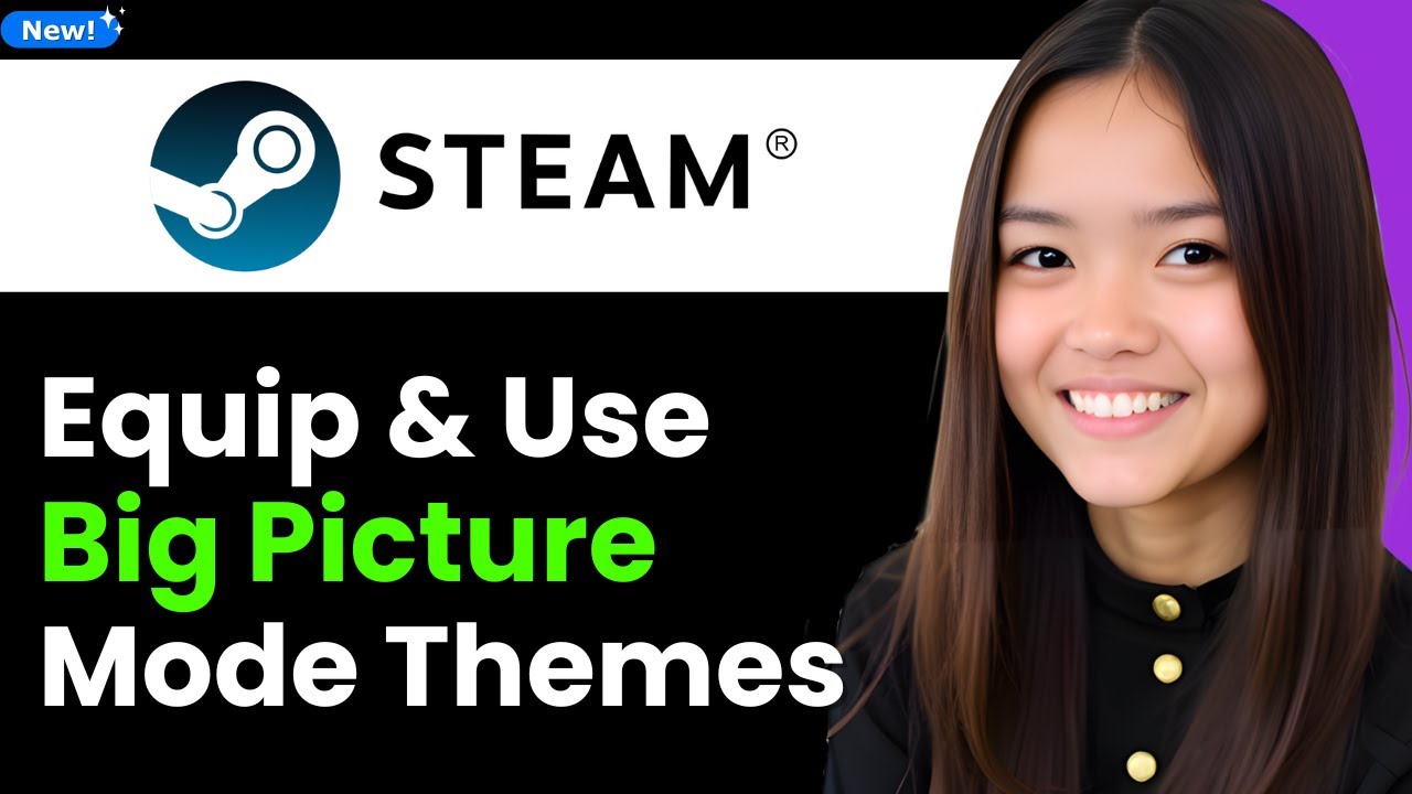How To Equip & Use Your Steam Big Picture Mode Themes 2026 (Step By ...