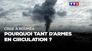 Crise à Nouméa : pourquoi tant d'armes en circulation ?