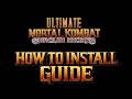 HOW TO INSTALL ULTIMATE MORTAL KOMBAT SHAOLIN MONKS 