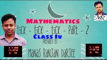 TICK TICK TICK / PART 2 / MATHEMATICS / CLASS 4 / CHAPTER 4 / RANI