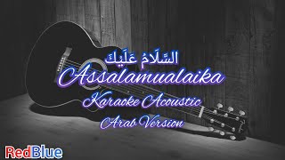 Maher Zain - Assalamualaika Karaoke Akustik ( arab version )