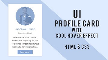 Profile Card UI Design With Cool Hover Effect Using HTML5 & CSS3