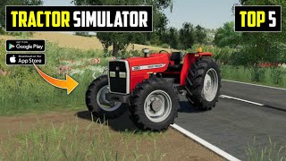 Top 5 Best Tractor Simulator Games for Android in 2023 screenshot 4