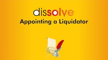 How to Appoint a Company Liquidator in Australia? Updated 2023