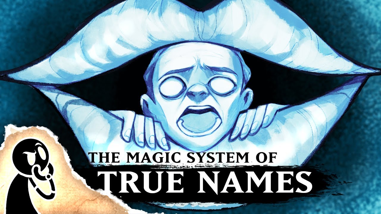 True Names as a MAGIC SYSTEM? — Worldbuilding Ideas