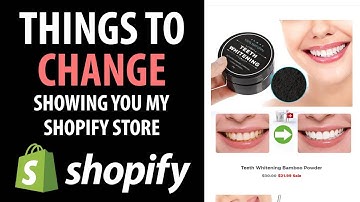 Things To Change On Your Shopify Store (Showing You My Store)
