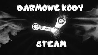 DARMOWE KODY NA STEAM #2 (ZA DARMO)