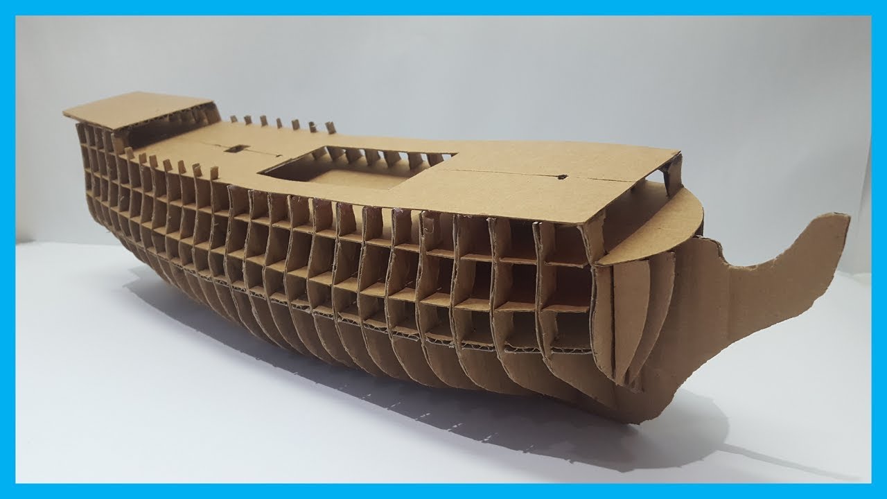 How To Make A Cardboard Ship (Part 1) - YouTube