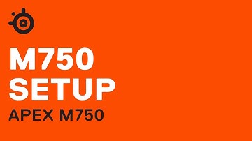 Apex M750 Setup Tutorial